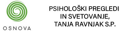 OSNOVA, psihološki pregledi in svetovanje, Tanja Ravnjak s.p.